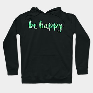 Be Happy Bright Green Leaves Hoodie